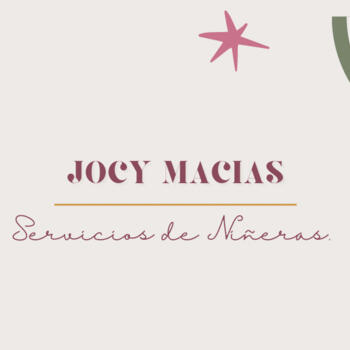 Agencia de cuidado de niños en León: Jocy Macias